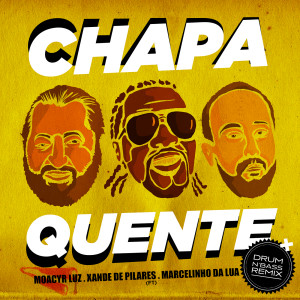Xande de Pilares的專輯Chapa Quente