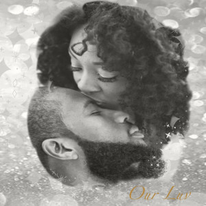 Listen to Our Luv song with lyrics from Mani Nbish