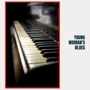 Young Woman's Blues