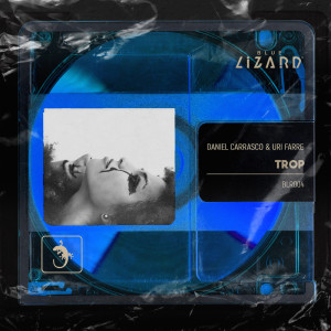 收聽Daniel Carrasco的Trop (Extended Mix)歌詞歌曲