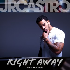 收聽JR Castro的Right Away歌詞歌曲