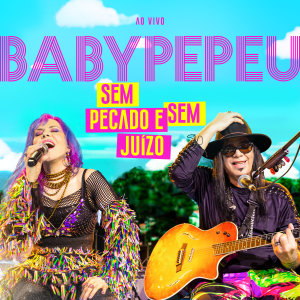 Album Sem Pecado e Sem Juízo (Ao Vivo) from 