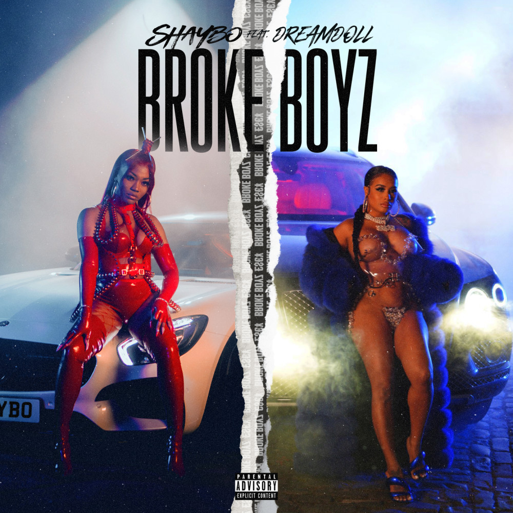 Broke Boyz (Explicit)