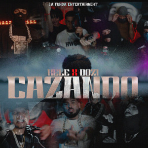 D.OZi的專輯Cazando (Explicit)