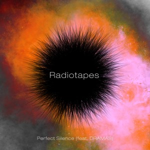Listen to Perfect Silence song with lyrics from Radiotapes