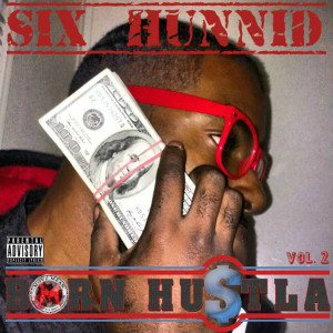 Dengarkan Wit the Shit (feat. G-Will, Jay La Salle & Trubb Brody) (Explicit) lagu dari Six Hunnid dengan lirik