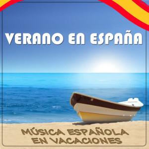 อัลบัม Verano en España, Música Española en Vacaciones ศิลปิน Varios Artistas