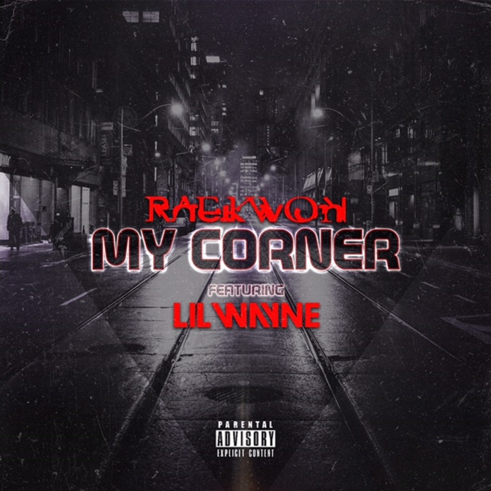 My Corner (Explicit)