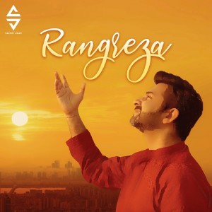 Album Rangreza from Sachin Sanghvi