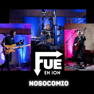 Listen to Nosocomio(En Vivo en Ion) song with lyrics from Fue