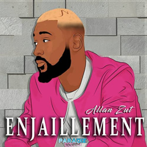 Listen to Enjaillement song with lyrics from Allan Zut