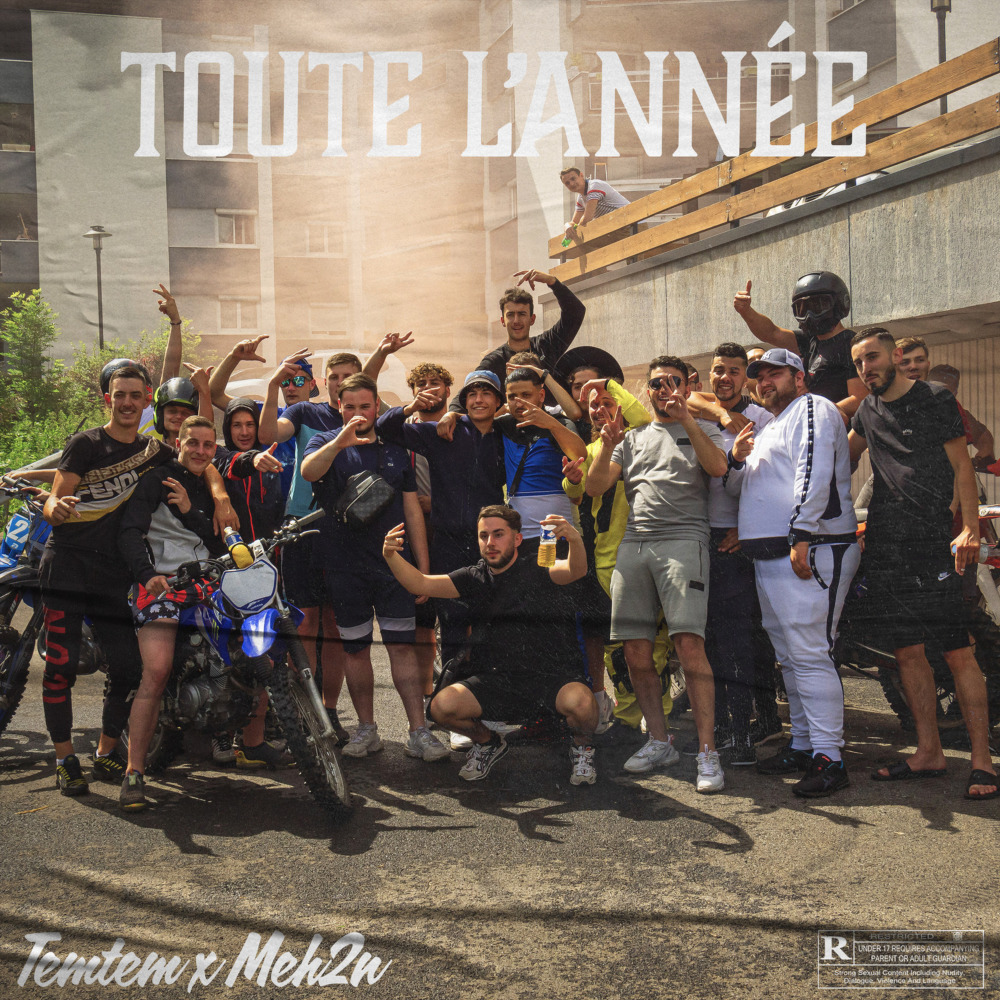 Toute l’année (Explicit)