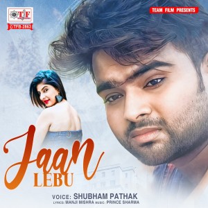 Dengarkan Jaan Lebu lagu dari Shubham Pathak dengan lirik