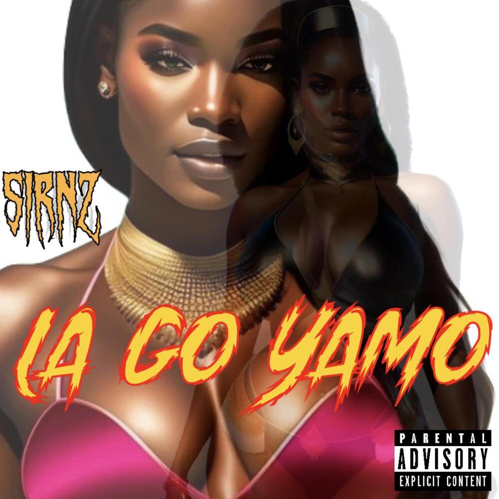 La Go Yamo (Explicit)