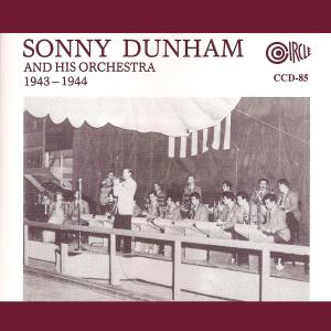 收聽Sonny Dunham and His Orchestra的Wo Ho歌詞歌曲