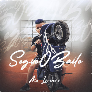 Album Segue o Baile from MC Lorenzo