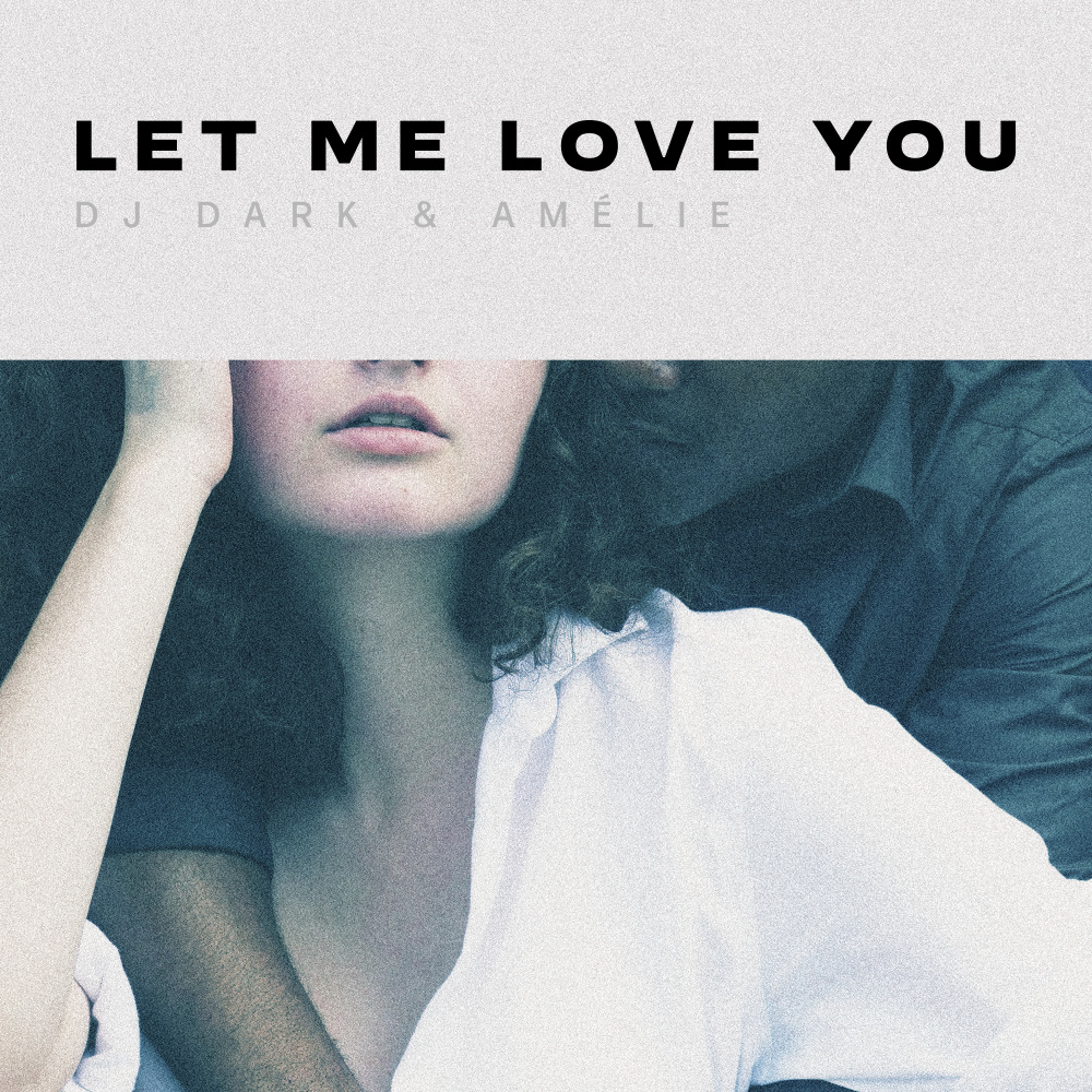 Let Me Love You