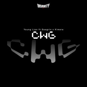 อัลบัม CWG (feat. Kimera & Googrin) [Young Lion Remix] [Explicit] ศิลปิน Insanity Pe