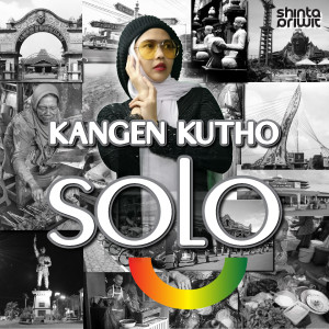 收聽Shinta Priwit的Kangen Kutho Solo歌詞歌曲