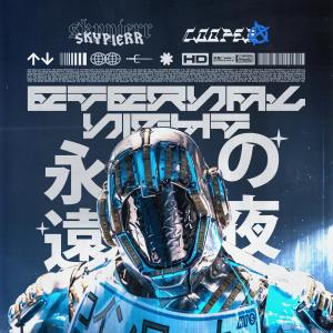 收聽Skypierr的ETERNAL NIGHT歌詞歌曲