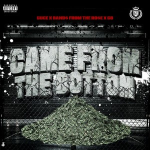 GB的專輯Came From The Bottom (Explicit)