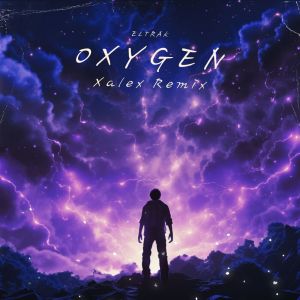 Listen to Oxygen (Xalex Remix) song with lyrics from Eltrak