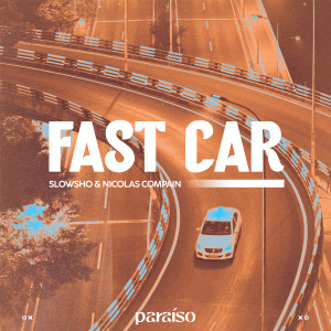Slowsho的專輯Fast Car