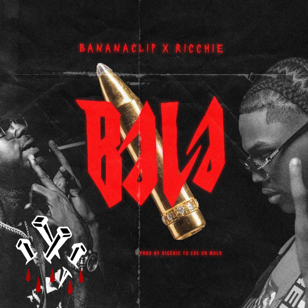 BALA (feat. Ricchie) (Explicit)