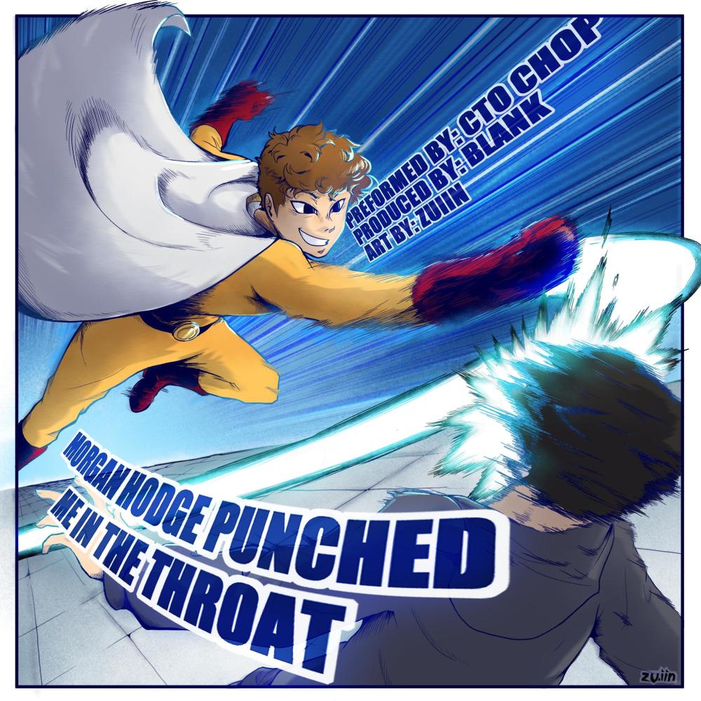Morgan Hodge punched me in the throat (Explicit)