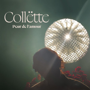 Album Peur de l'amour from Collette