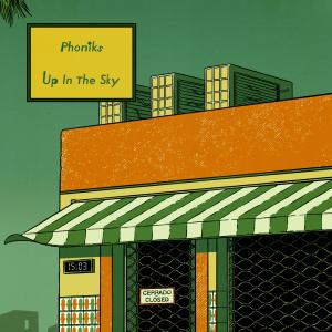 Album Up In The Sky oleh Phoniks