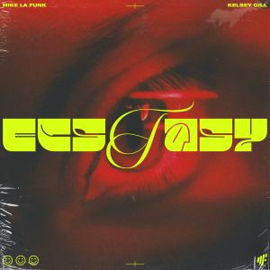Mike La Funk的專輯Ecstasy