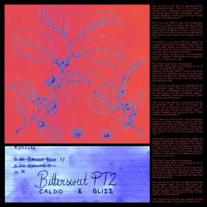 Album Bittersweet, Pt. 2 (Explicit) from Caldo