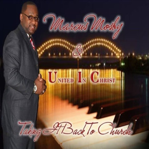 收聽Marcus Mosby & United in Christ的Forgive Me (Reprise)歌詞歌曲