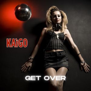 Kaigo的專輯Get Over