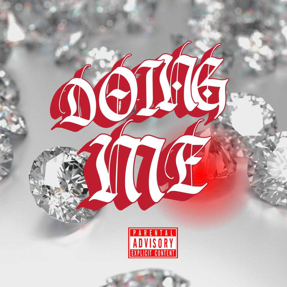 Doing Me (feat. Xotic) (Explicit)