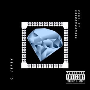 收聽C. Versy的Diamonds and Pearls (Explicit)歌詞歌曲