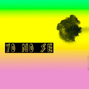Album Yo No Se from 