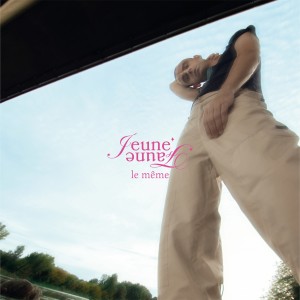 Jeune Faune的專輯Le Même (Remixes)