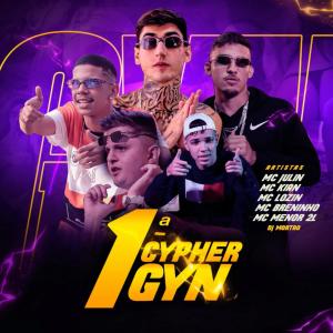 Various Artists的專輯1ª Cypher Gyn (Explicit)