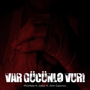 Album Var Gücünlə Vur oleh Promete