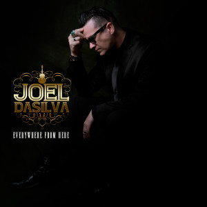 Album Everywhere from Here from Joel Dasilva