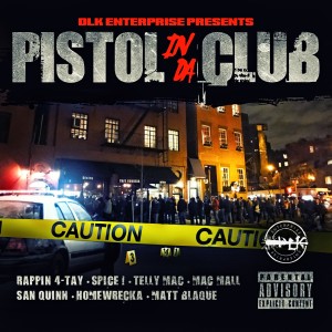 Pistol in da Club - Single dari Rappin' 4-tay