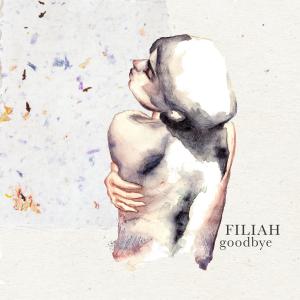 Album Goodbye from Filiah
