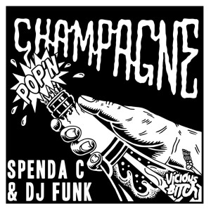 DJ Funk的專輯Pop'n Champagne (Explicit)