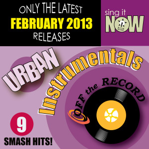 February 2013 Urban Hits Instrumentals