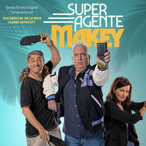 Album Superagente Makey (Banda Sonora Original de la Película) oleh Alfred Tapscott