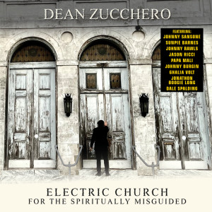 Dean Zucchero的專輯Electric Church For The Spiritually  Misguided