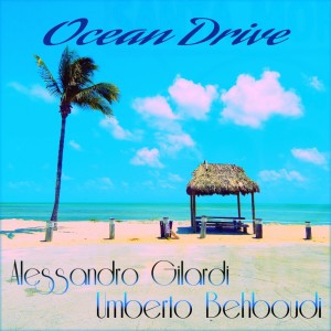 Listen to Ocean Drive song with lyrics from Alessandro Gilardi