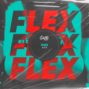 Dengarkan Flex lagu dari Aso dengan lirik